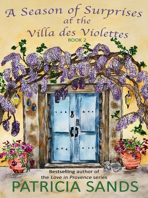 cover image of A Season of Surprises at the Villa des Violettes